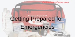 Getting Prepared for Emergencies