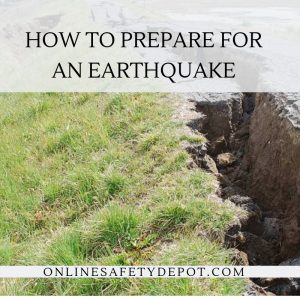 How to prepare for an earthquake