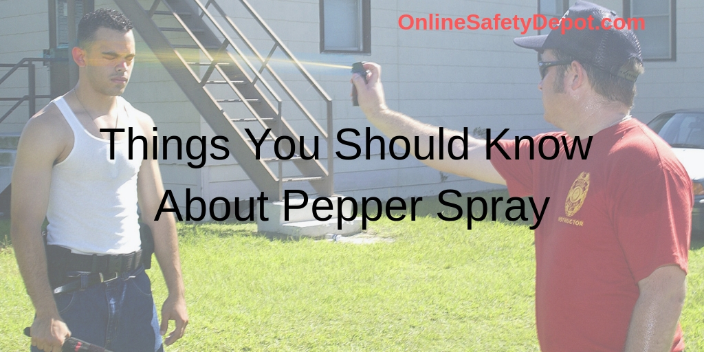 Things you Should Know About Pepper Spray